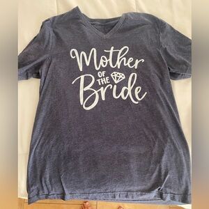 Mother of the bride shirt